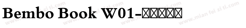 Bembo Book W01字体转换